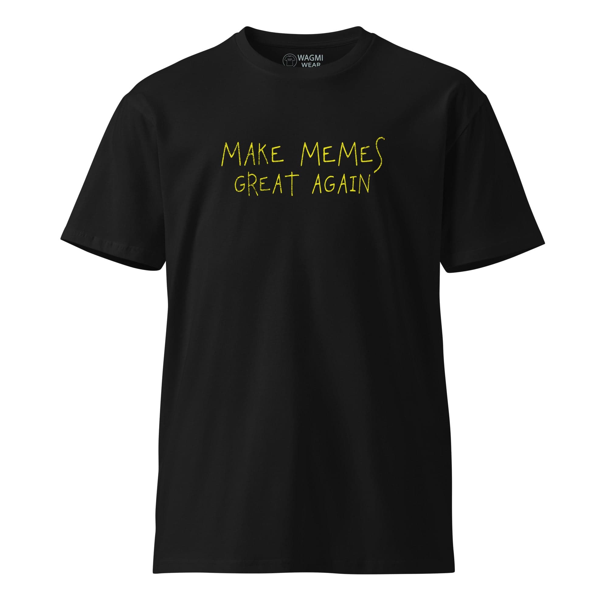 MAKE MEMES GREAT AGAIN Tee - Black